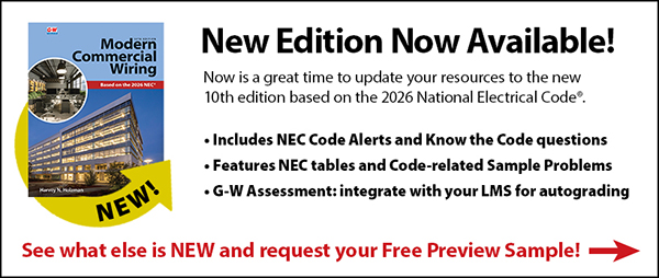 A new edition of Modern Commercial Wiring is now available! Click here to see what else is new and request your free preview sample!
