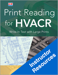Print Reading for HVACR, 1st Edition, Online Instructor Resources