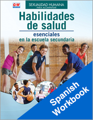 Human Sexuality to Accompany Essential Health Skills for High School 3e, Spanish Workbook