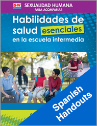 Human Sexuality to Accompany Essential Health Skills for Middle School 3e, Spanish Handouts